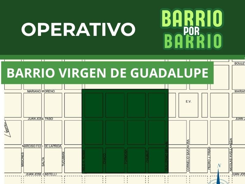 El Operativo Barrio por Barrio llega a Virgen de Guadalupe